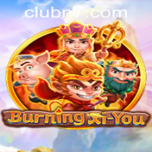 The Enchanting World of BurningXiYou: An In-depth Exploration