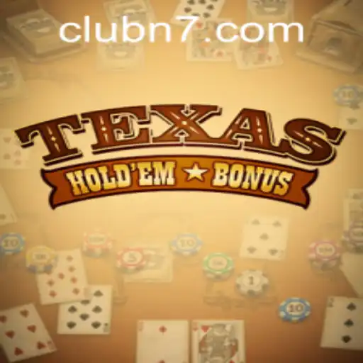 Exploring Texas Holdem Bonus with N7CLUB.COM