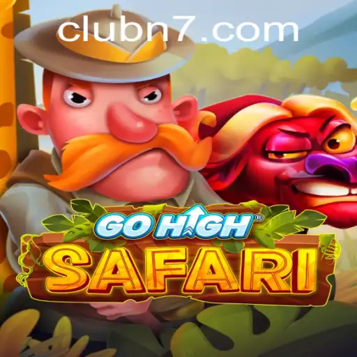 Explore the Thrilling Adventure of GoHighSafari with N7CLUB.COM