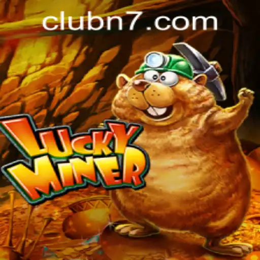 Explore the Thrilling World of LuckyMiner at N7CLUB.COM